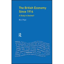 The British Economy since 1914