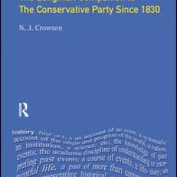 The Longman Companion to the Conservative Party The Longman Companion to the Conservative Party