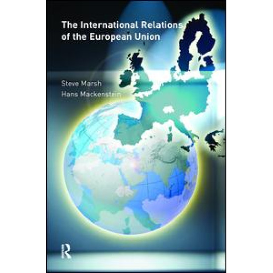 The International Relations of the EU The International Relations of the EU