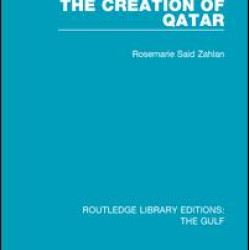 The Creation of Qatar The Creation of Qatar
