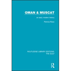 Oman and Muscat Oman and Muscat