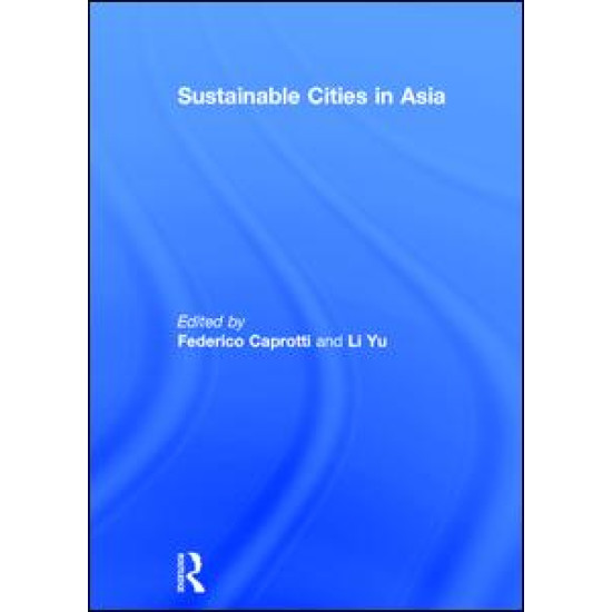 Sustainable Cities in Asia Sustainable Cities in Asia