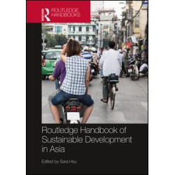 Routledge Handbook of Sustainable Development in Asia Routledge Handbook of Sustainable Development in Asia