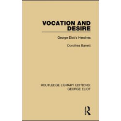 Vocation and Desire Vocation and Desire