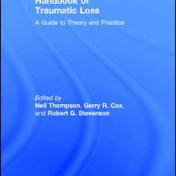 Handbook of Traumatic Loss Handbook of Traumatic Loss