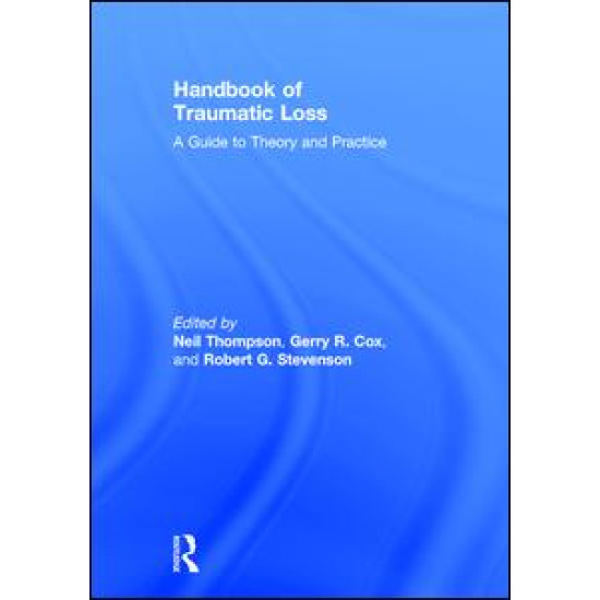 Handbook of Traumatic Loss