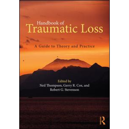 Handbook of Traumatic Loss