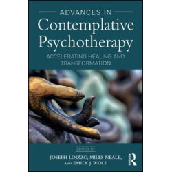 Advances in Contemplative Psychotherapy Advances in Contemplative Psychotherapy