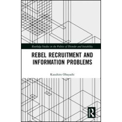Rebel Recruitment and Information Problems Rebel Recruitment and Information Problems