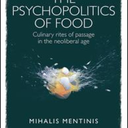 The Psychopolitics of Food The Psychopolitics of Food