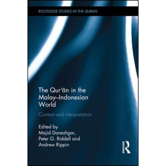 The Qur'an in the Malay-Indonesian World