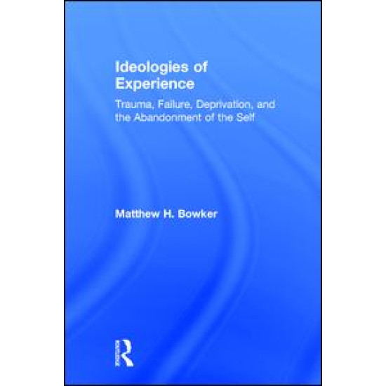 Ideologies of Experience