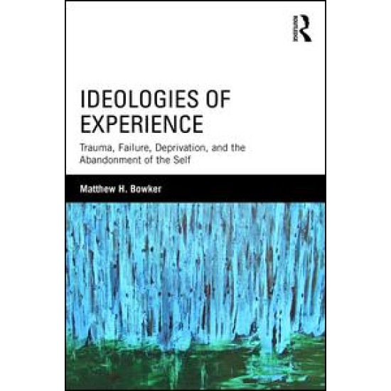 Ideologies of Experience