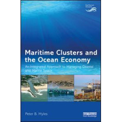 Maritime Clusters and the Ocean Economy Maritime Clusters and the Ocean Economy