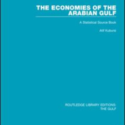 The Economies of the Arabian Gulf