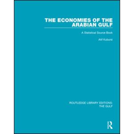 The Economies of the Arabian Gulf