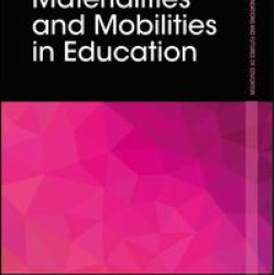 Materialities and Mobilities in Education