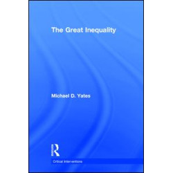 The Great Inequality The Great Inequality