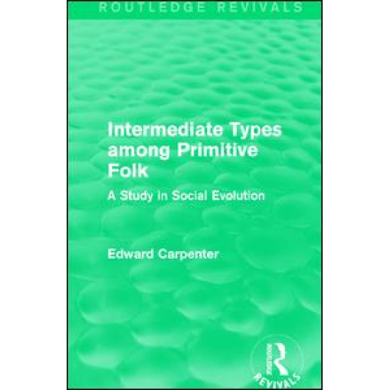 Intermediate Types among Primitive Folk Intermediate Types among Primitive Folk