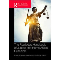 The Routledge Handbook of Justice and Home Affairs Research