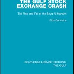 The Gulf Stock Exchange Crash