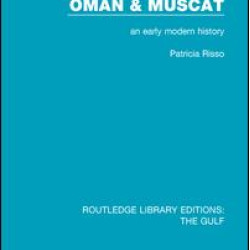 Oman and Muscat Oman and Muscat
