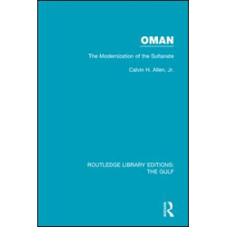 Oman: the Modernization of the Sultanate Oman: the Modernization of the Sultanate