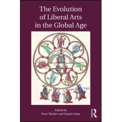 The Evolution of Liberal Arts in the Global Age