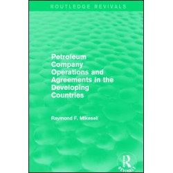 Petroleum Company Operations and Agreements in the Developing Countries