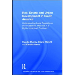Real Estate and Urban Development in South America