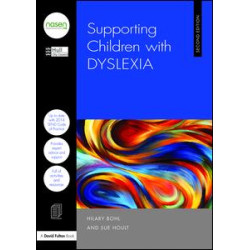Supporting Children with Dyslexia Supporting Children with Dyslexia