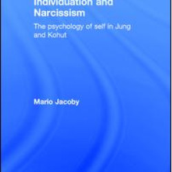 Individuation and Narcissism Individuation and Narcissism