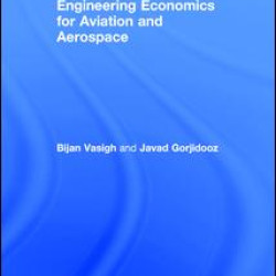 Engineering Economics for Aviation and Aerospace Engineering Economics for Aviation and Aerospace