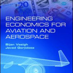 Engineering Economics for Aviation and Aerospace Engineering Economics for Aviation and Aerospace