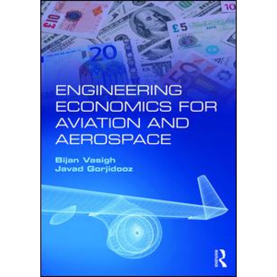 Engineering Economics for Aviation and Aerospace Engineering Economics for Aviation and Aerospace