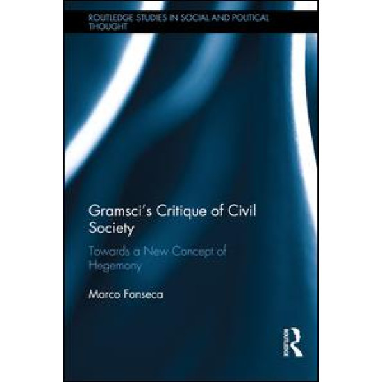 Gramsci's Critique of Civil Society
