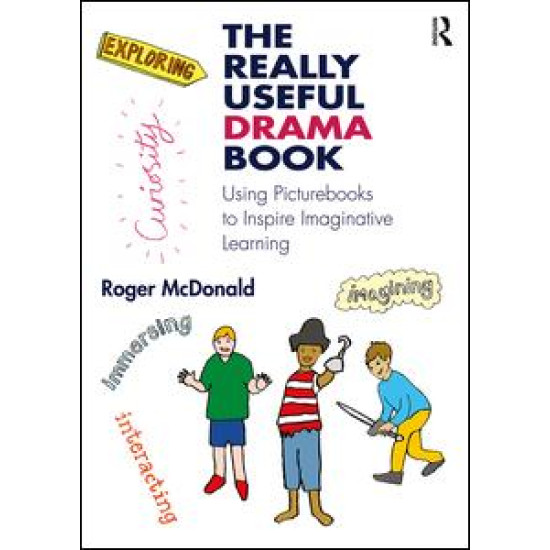 The Really Useful Drama Book The Really Useful Drama Book