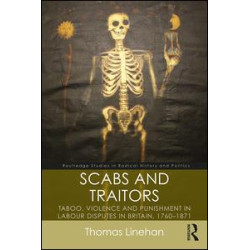 Scabs and Traitors Scabs and Traitors