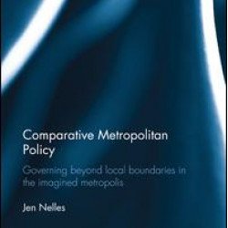 Comparative Metropolitan Policy Comparative Metropolitan Policy