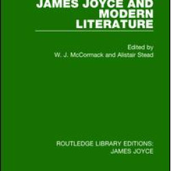 James Joyce and Modern Literature James Joyce and Modern Literature