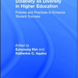 Disability as Diversity in Higher Education Disability as Diversity in Higher Education