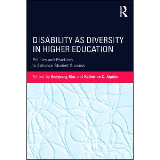 Disability as Diversity in Higher Education