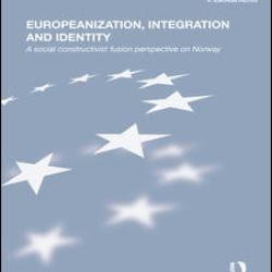 Europeanization, Integration and Identity Europeanization, Integration and Identity