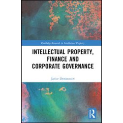 Intellectual Property, Finance and Corporate Governance Intellectual Property, Finance and Corporate Governance