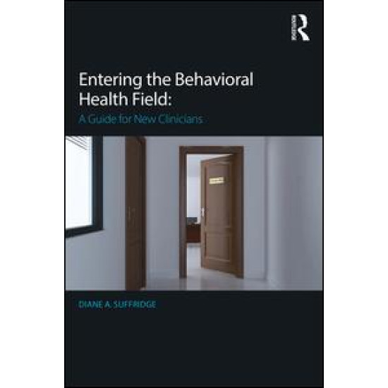 Entering the Behavioral Health Field