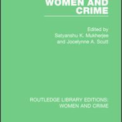 Women and Crime Women and Crime