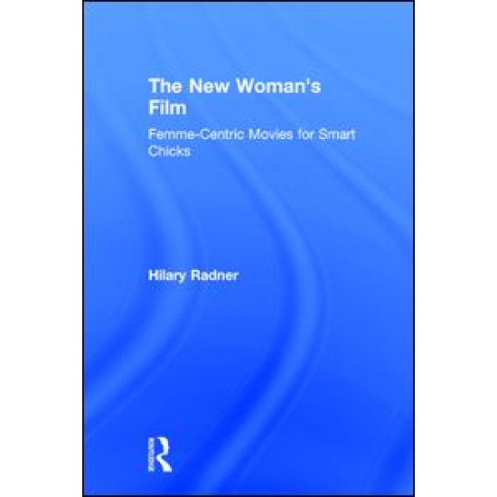 The New Woman's Film The New Woman's Film