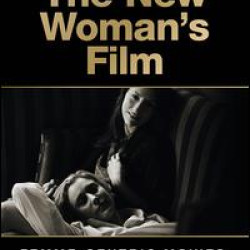 The New Woman's Film The New Woman's Film