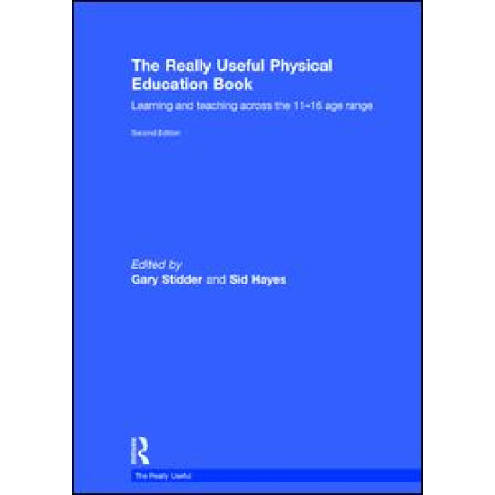 The Really Useful Physical Education Book The Really Useful Physical Education Book