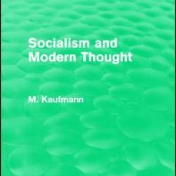 Socialism and Modern Thought Socialism and Modern Thought